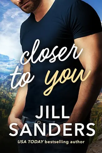 Closer to You - Jill Sanders