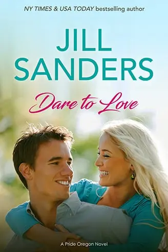 Dare to Love - Jill Sanders